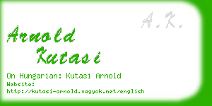 arnold kutasi business card